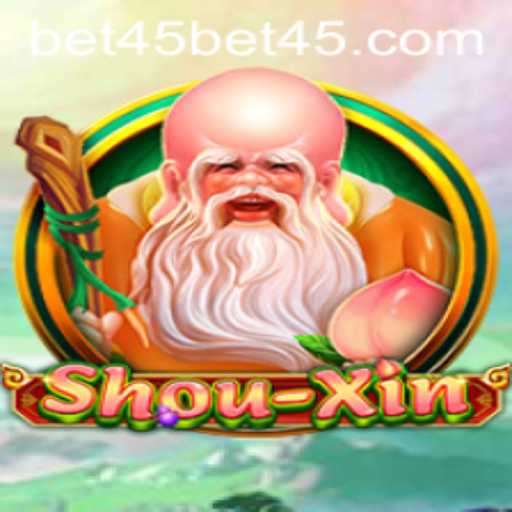 Exploring ShouXin: The Exciting World of Bet45